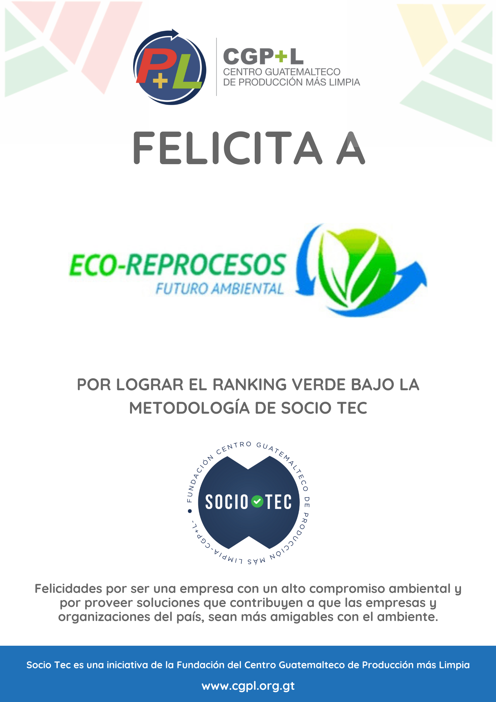 Felicidades A Ecoreprocesos Por Lograr Ranking Técnico Verde De Socio Tec
