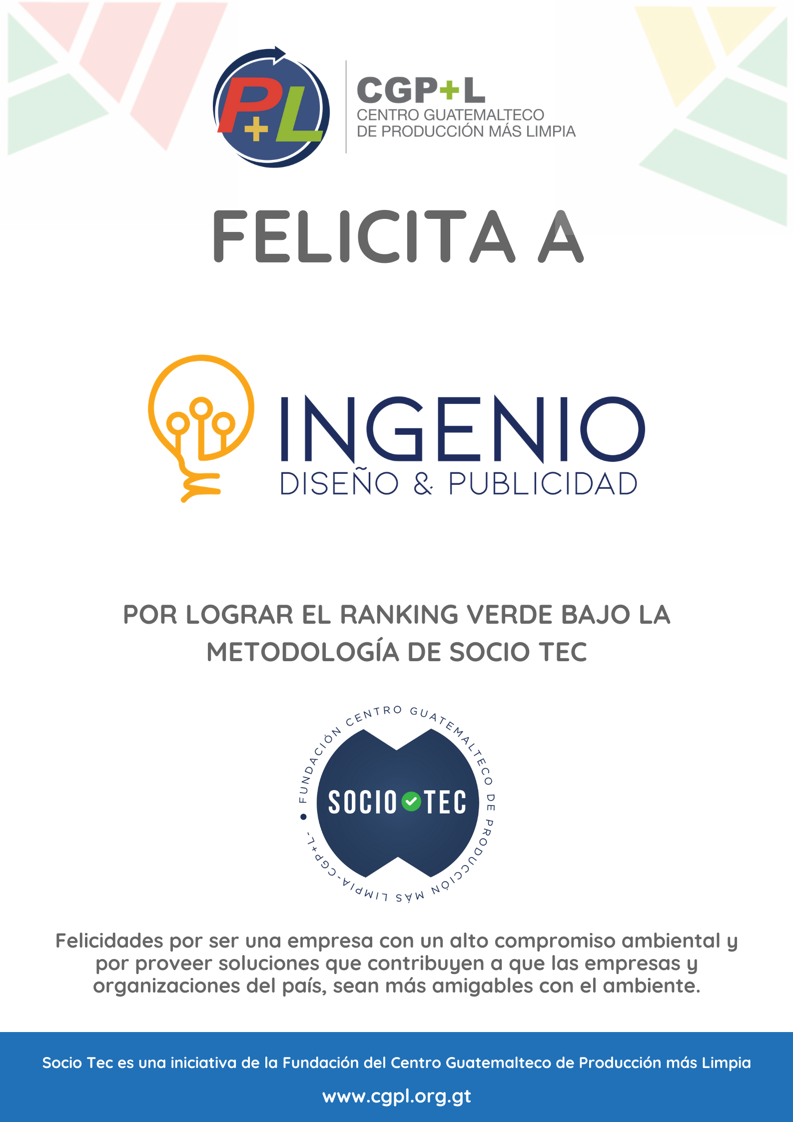 Felicidades A Ingenio DP Por Lograr El Ranking Técnico Verde En La Metodología Socio Tec