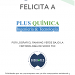 Felicidades A Plusquímica Por Lograr Ranking Técnico Verde En La Metodología Socio Tec