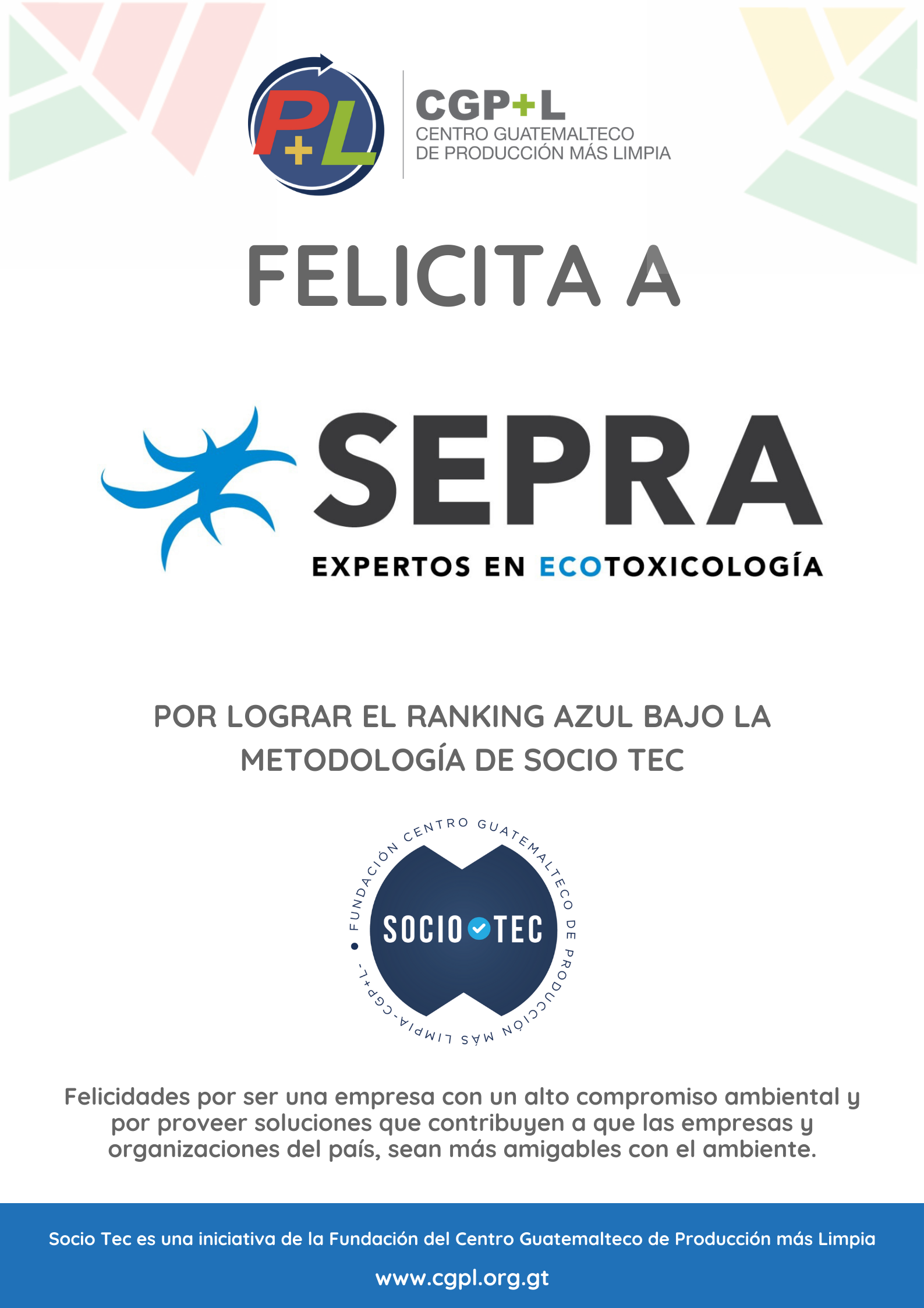 Felicidades A SEPRA Por Lograr Ranking Técnico Azul En La Metodología Socio Tec