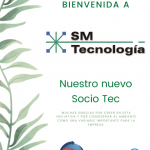 Le Damos La Bienvenida A Nuestro Nuevo Socio Tec, SM Tecnología