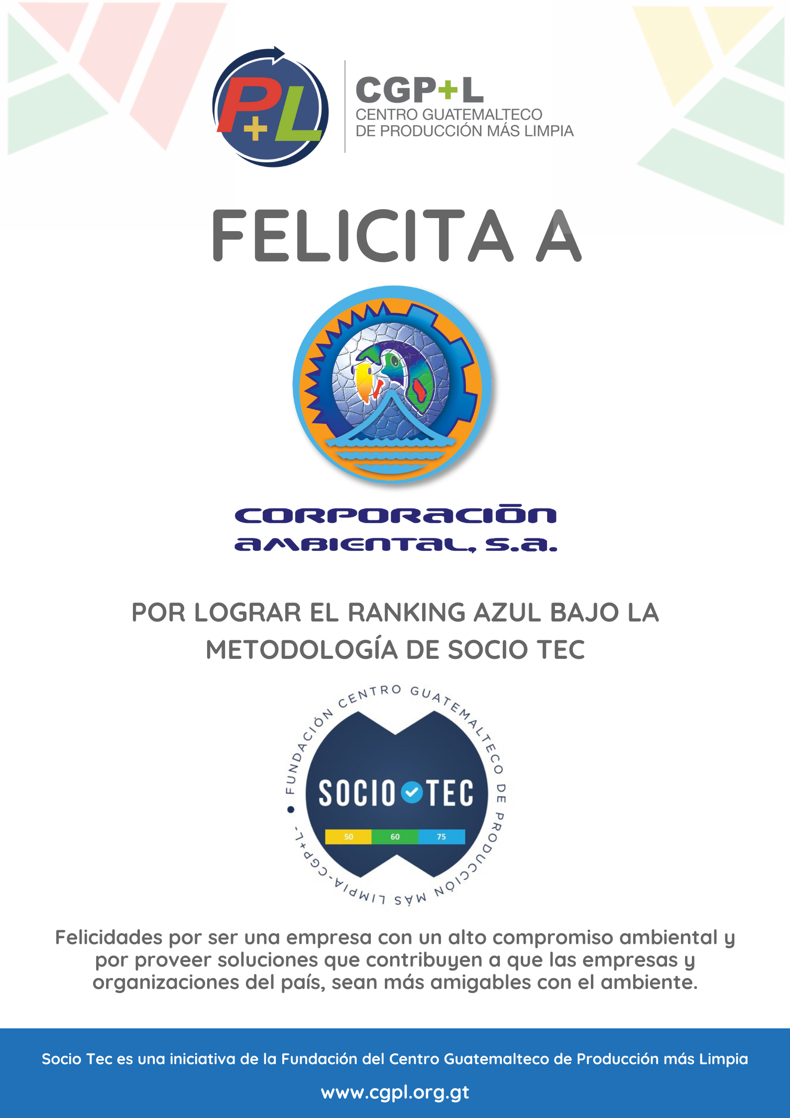 Felicidades A CORPORACIÓN AMBIENTAL Por Lograr Ranking Técnico Azul En La Metodología Socio Tec