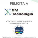 Felicidades A SM TECNOLOGÍA Por Lograr Ranking Técnico Azul En La Metodología Socio Tec