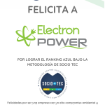 Felicidades A ELECTRON POWER Por Lograr Ranking Técnico Azul En La Metodología Socio Tec