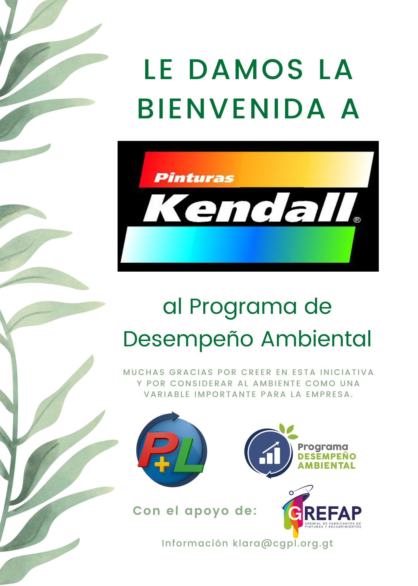 ¡Bienvenida A Nuestro Nuevo Afiliado Del Programa De Desempeño Ambiental!, Pinturas Kendall