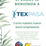 Bienvenida A Nuestro Nuevo Socio Empresarial!, TEXPASA