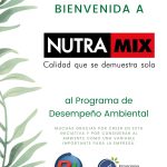 Bienvenida A Nuestro Nuevo Afiliado Del Programa De Desempeño Ambiental!, Nutramix