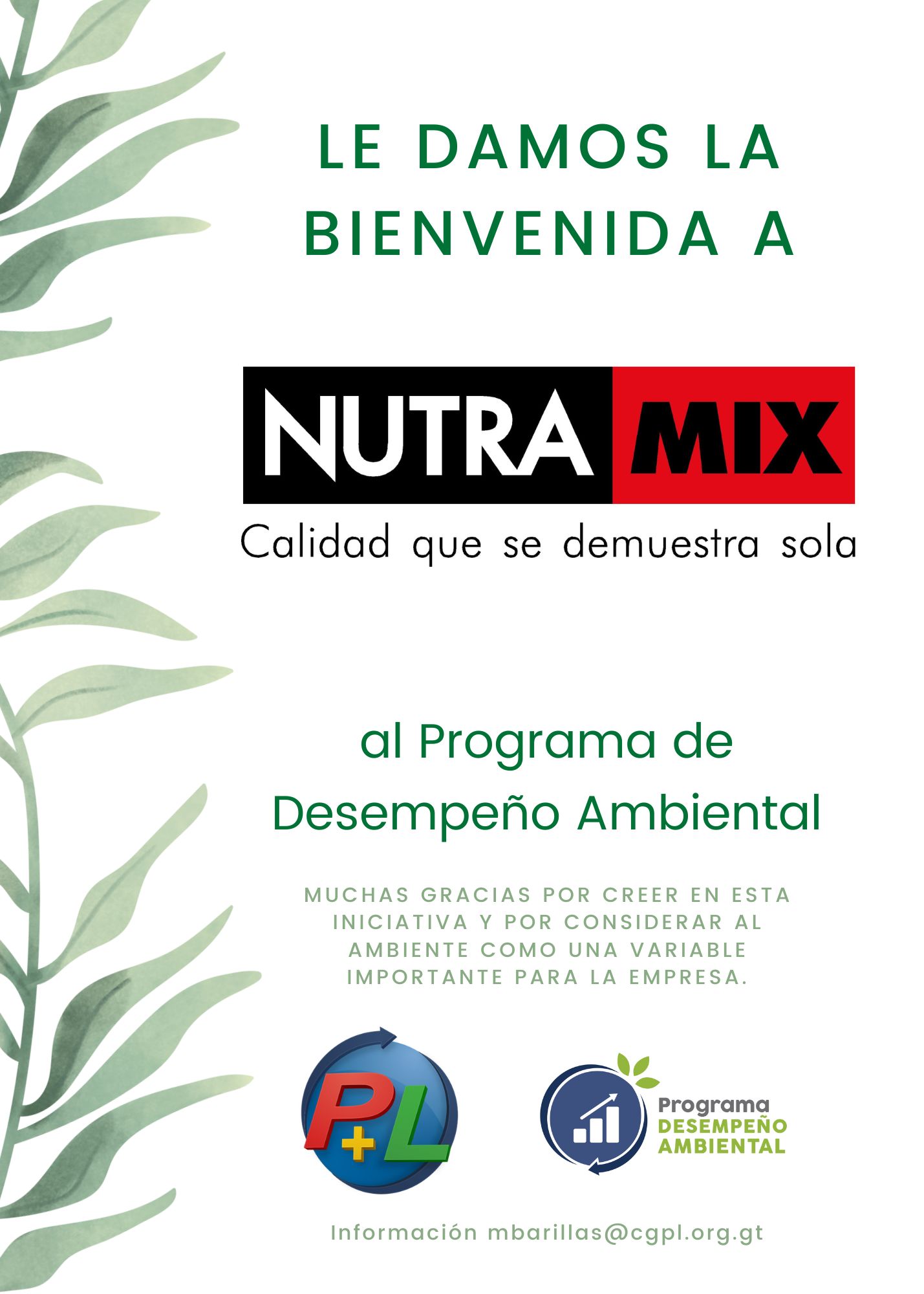 Bienvenida A Nuestro Nuevo Afiliado Del Programa De Desempeño Ambiental!, Nutramix
