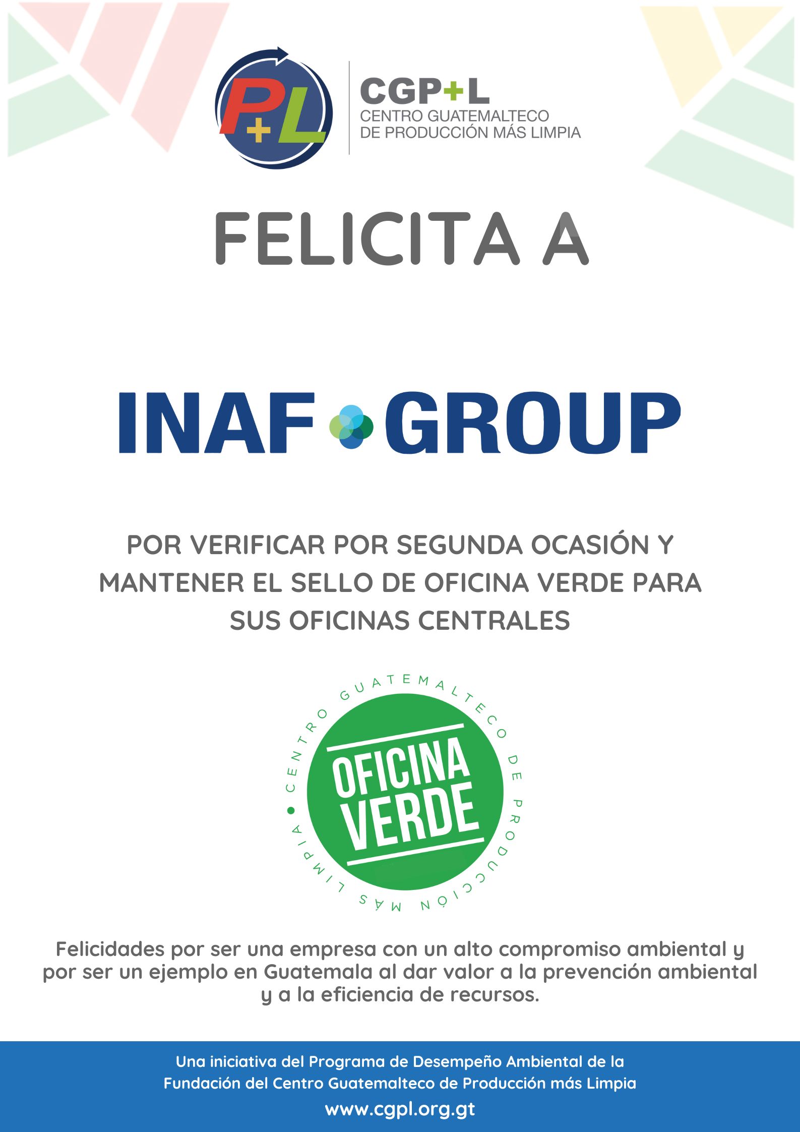 Felicidades A Inaf Group Por Mantener El Sello De Oficina Verde